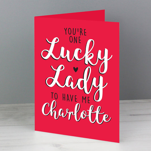 Personalised You're One Lucky Lady Valentines Greeting Card - Home Inspired Gifts