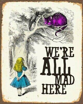 We're All Mad Here - Alice in Wonderland Metal Wall Art Sign - Kporium Home & Garden